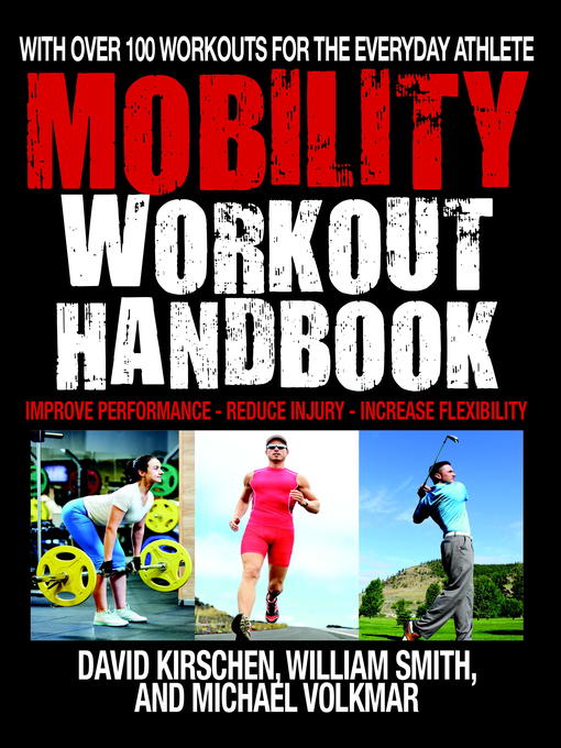 Title details for The Mobility Workout Handbook by William Smith - Wait list